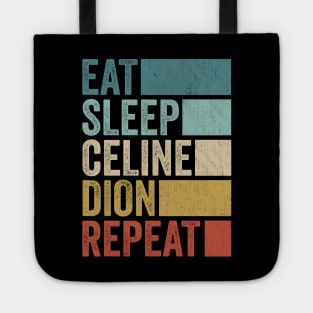 Funny Eat Sleep Celine Repeat Retro Vintage Tote