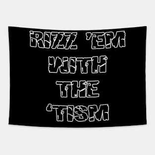 Rizz 'Em With The 'Tism Tapestry