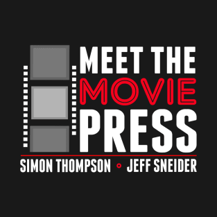 Meet The Movie Press T-Shirt