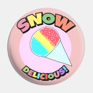 Snow Delicious Pin