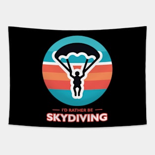 I'd Rather Be Skydiving Tapestry