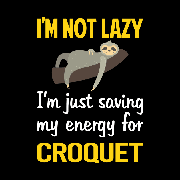 Funny Lazy Croquet by blakelan128
