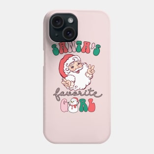 Santa's Favorite Girl Phone Case