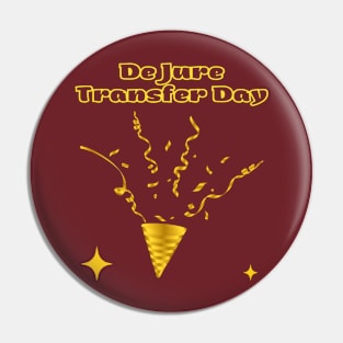 Indian Festivals - Dejure Transfer Day Pin