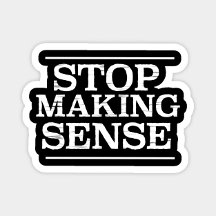 Stop Making Sense Magnet