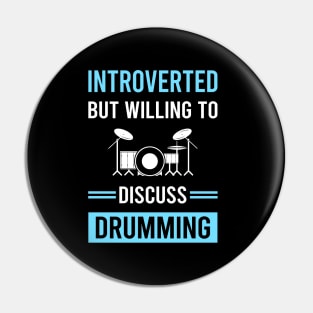 Introverted Drumming Drummer Drum Drums Pin