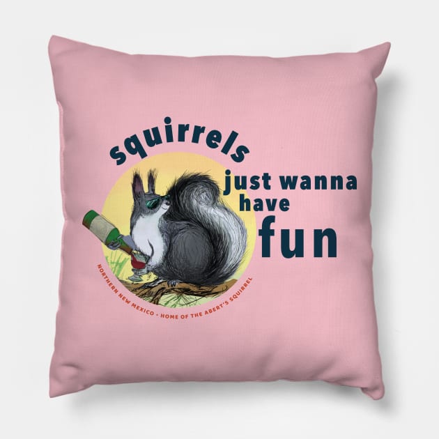 Squirrels just wanna have fun Pillow by brendafleming