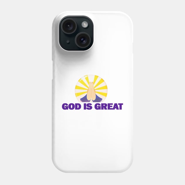 God Is Great Phone Case by Proway Design