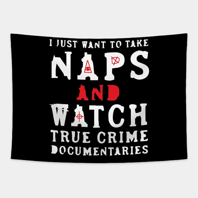 True Crime Lover Tapestry by TheBestHumorApparel