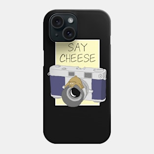 Say Cheese Phone Case