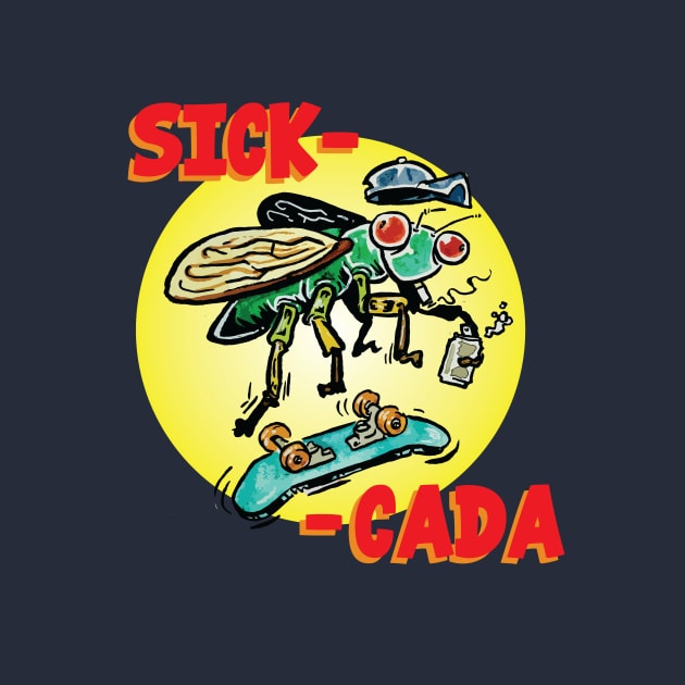 Sick-Cada by nickfolz