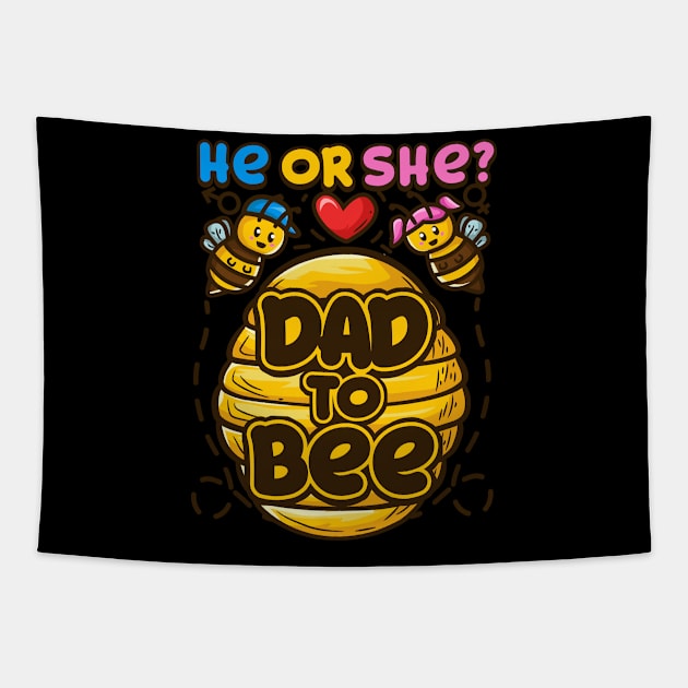 Mens He Or She Dad To Bee Baby Gender Reveal Gift design Tapestry by biNutz