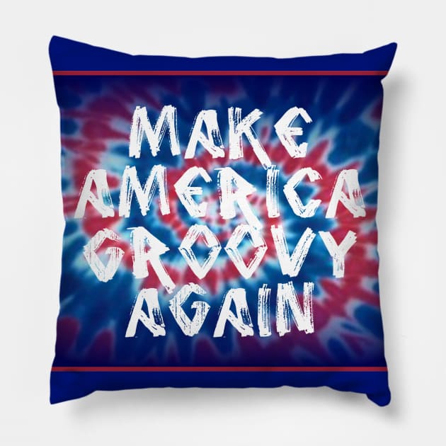 Make America Groovy Again Pillow by ARTWORKandBEYOND