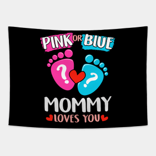 Womens Pink Or Blue Mommy Loves You graphic Baby Gender Reveal print Tapestry