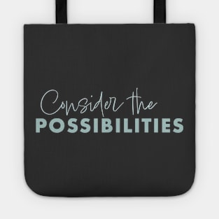 Consider the Possibilities Tote