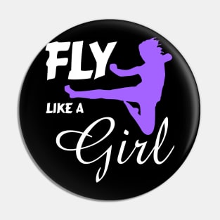 Fly Like a Girl... Ninja Style Pin