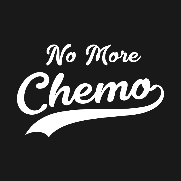 No More Chemo - Retro Style by jpmariano