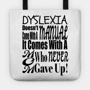 Dyslexia Mom Tote