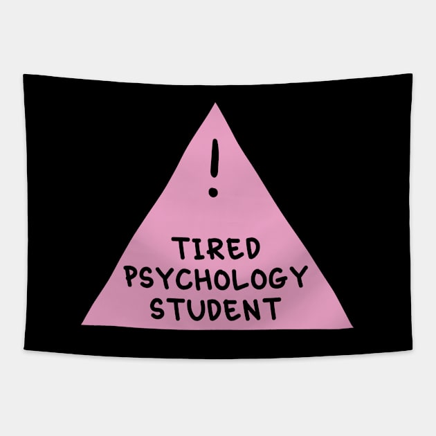 ⚠️ Tired Psychology Student (Light Pink) ⚠️ Tapestry by orlumbustheseller