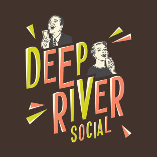 Deep River Social T-Shirt