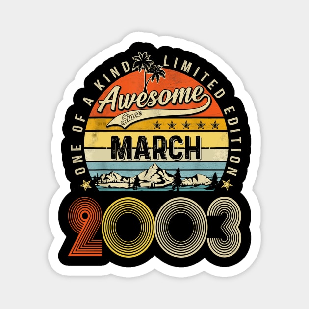 Awesome Since March 2003 Vintage 20th Birthday Magnet by Vintage White Rose Bouquets