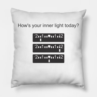 How's your inner light today? Pillow