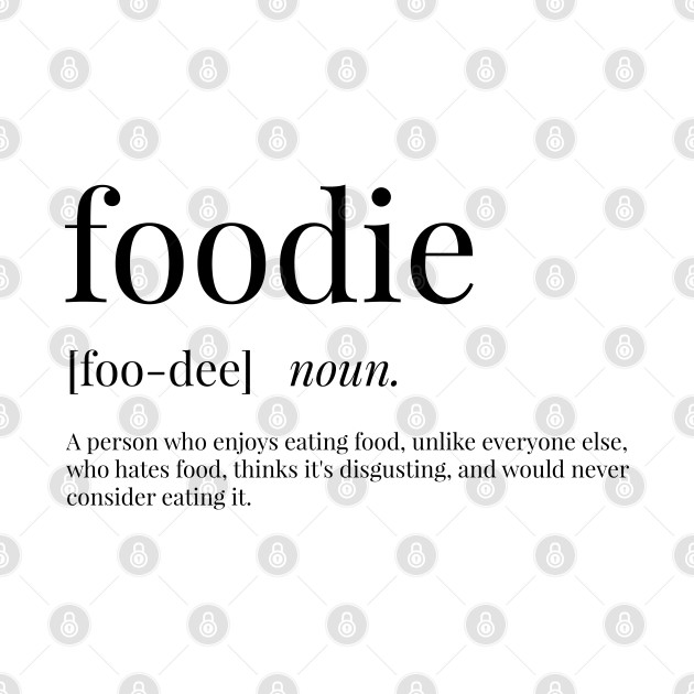 foodie-definition-foodie-t-shirt-teepublic