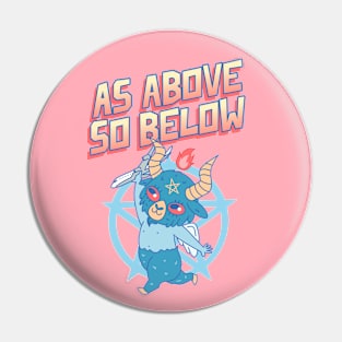 Cute but Evil As Above So Below Pin