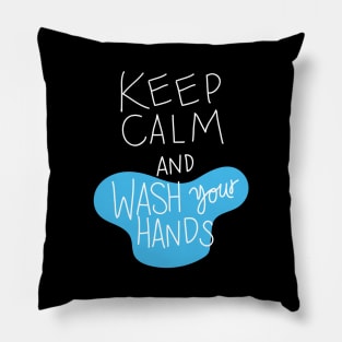 Keep Calm & Wash Your Hands | Social Distancing Pillow