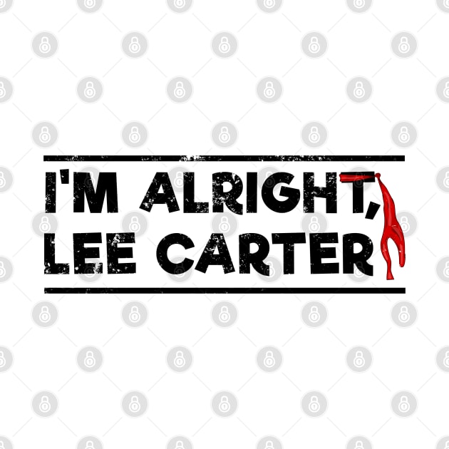 Son of Rambow - I'm alright, Lee Carter by MorvernDesigns