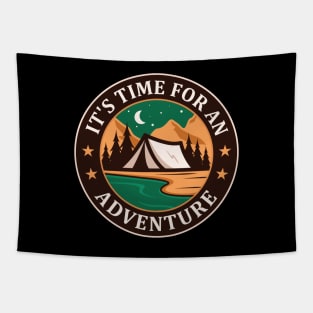 It's time for an adventure Tapestry