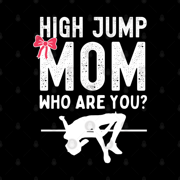 High Jump Mom by footballomatic