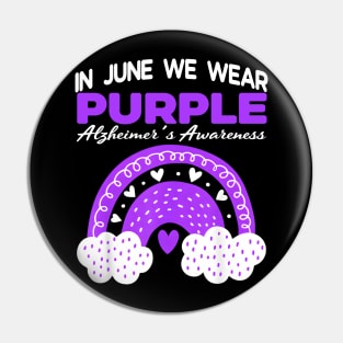 IN JUNE WE WEAR Pin