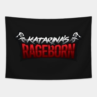 Katarina's Rageborn Team Tapestry