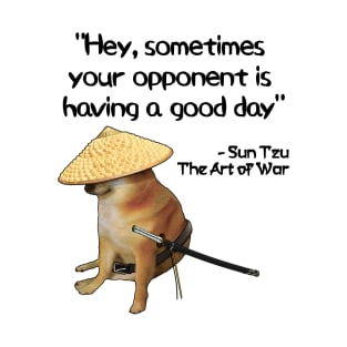 The Art Of War Meme CSGO Meme Samurai Doge T-Shirt