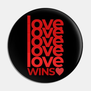 Love Wins Valentine's Day Pin