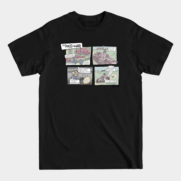 Disover The Dogs of War: Comic #1 - Tank - T-Shirt