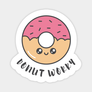Donut Worry Magnet