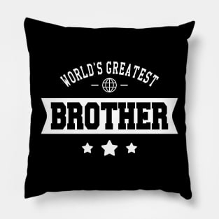 Brother - World's Greatest Brother Pillow