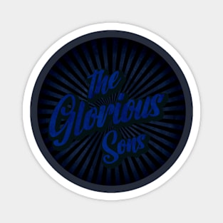 vintage the glorious sons Magnet