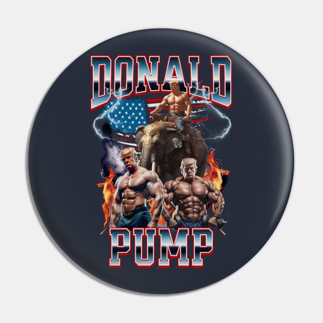 Donald Pump Trump Gym Pump Cover Pin by RuthlessMasculinity