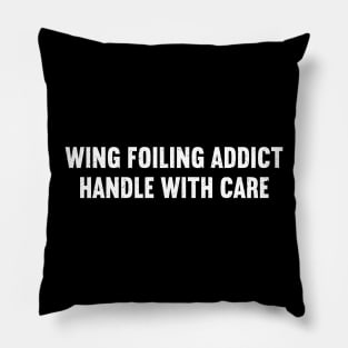 Wing Foiling Addict Handle with Care Pillow