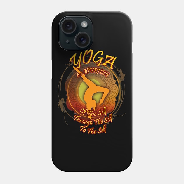 YOGA IS A JOURNEY Phone Case by jasminerandon69