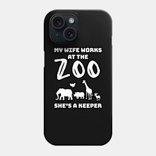 Funny Newlywed Wedding Anniversary Zookeeper Wife Phone Case