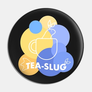 Sea Slug Tea Slug / for tea lovers Pin