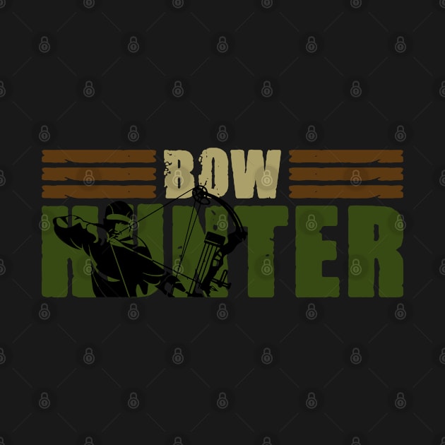 Bow Hunter For A Bowhunting Hunting Season Lover by sBag-Designs