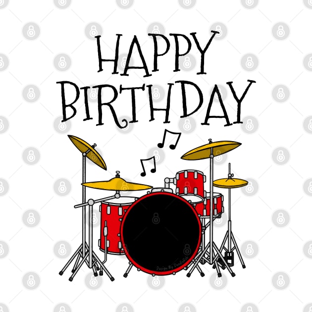 Drum Kit Happy Birthday Drummer Musician by doodlerob