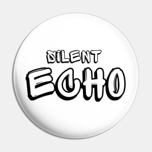 Silent Echo Pin