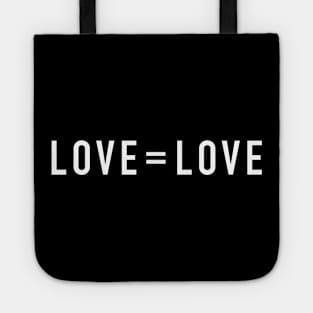 Love is love Tote