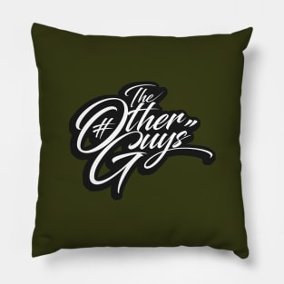 The Other Guys Pillow